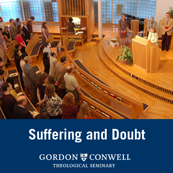 Suffering and Doubt